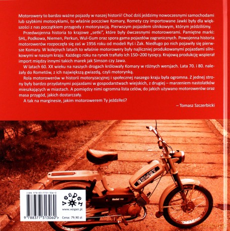 Motorowery w Prl Rzecz o Motoryzacji i Nie Tylko - Tomasz Szczerbicki [KSIĄŻKA]