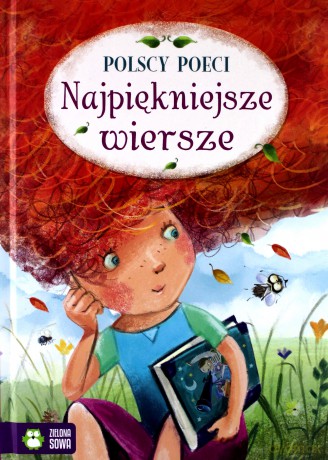 Najpiękniejsze Wiersze Polscy Poeci - Jan Brzechwa, Aleksander Fredro, Stanisław Jachowicz [KSIĄŻKA]