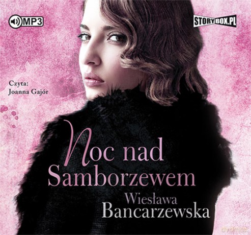 Noc Nad Samborzewem - Wiesława Bancarzewska [AUDIOBOOK]