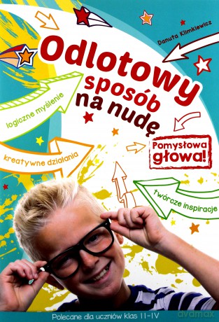 Odlotowy Sposób na Nudę Pomysłowa Głowa - Danuta Klimkiewicz [KSIĄŻKA]