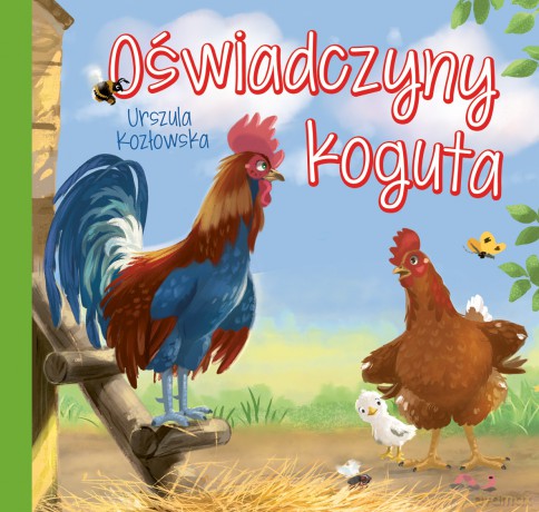 Oświadczyny Koguta - Urszula Kozłowska [KSIĄŻKA]