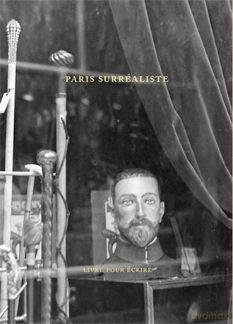 Paris Surrealiste Livre Pour Ecrire Wer. Francuska - Agnieszka Taborska [KSIĄŻKA]