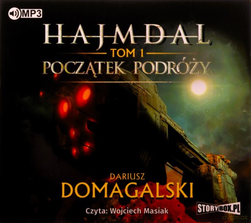 Początek Podróży Hajmdal (Tom 1) - Dariusz Domagalski [AUDIOBOOK]