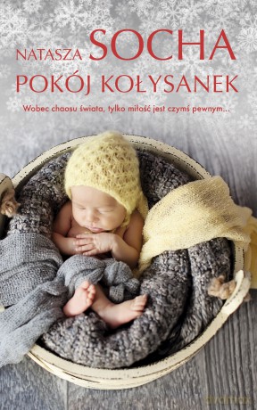 Pokój Kołysanek - Natasza Socha [KSIĄŻKA]