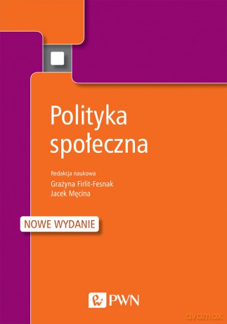 Polityka Społeczna [KSIĄŻKA]