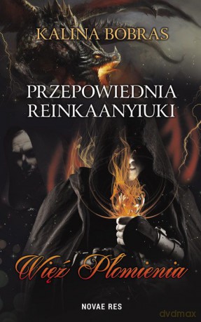 Przepowiednia Reinkaanyiuki - Kalina Bobras [KSIĄŻKA]