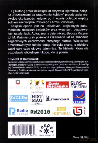 Rozstrzelani za Uratowanie Kobiety - Krzysztof M. Kaźmierczak [KSIĄŻKA]
