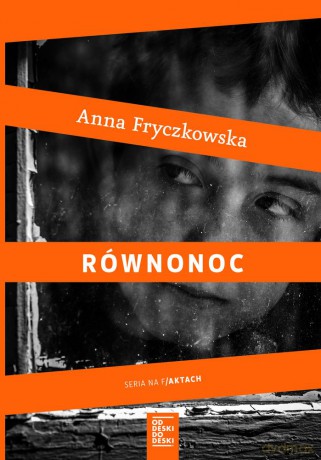 Równonoc - Anna Fryczkowska [KSIĄŻKA]