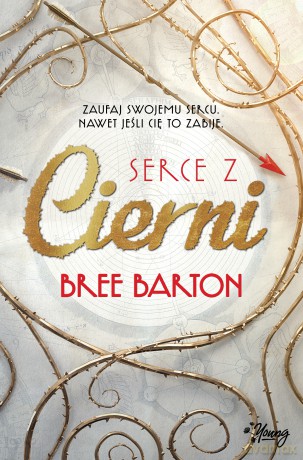 Serce z Cierni - Bree Barton [KSIĄŻKA]