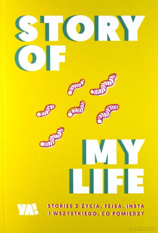 Story Of My Life [KSIĄŻKA]
