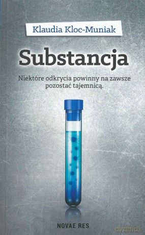 Substancja - Klaudia Kloc-Muniak [KSIĄŻKA]