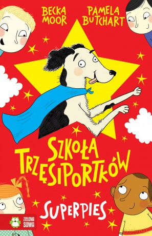 Superpies Szkoła Trzęsiportków - Pamela Butchart [KSIĄŻKA]