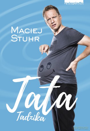 Tata Tadzika - Maciej Stuhr [KSIĄŻKA]