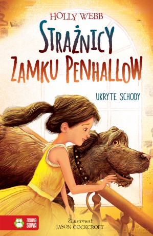 Ukryte Schody Strażnicy Zamku Penhallow - Holly Webb [KSIĄŻKA]
