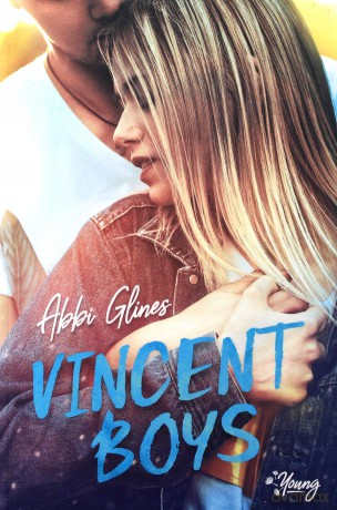 Vincent Boys - Abbi Glines [KSIĄŻKA]