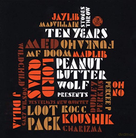 Various Artists: Peanut Butter Wolf Presents Stones Throw Ten Years [2CD]