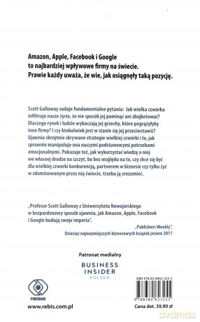 Wielka Czwórka Ukryte Dna Amazon Apple Facebook i Google - Scott Galloway [KSIĄŻKA]