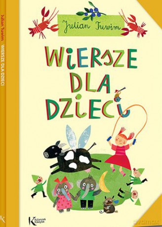 Wiersze Dla Dzieci - Julian Tuwim [KSIĄŻKA]