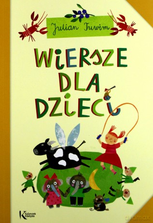 Wiersze Dla Dzieci - Julian Tuwim [KSIĄŻKA]