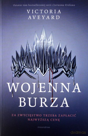 Wojenna Burza Czerwona Królowa (Tom 4) - Victoria Aveyard [KSIĄŻKA]