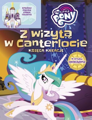 Z Wizytą w Canterlocie My Little Pony Książka Młodego Konstruktora - Marta Jamrógiewicz [KSIĄŻKA]