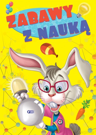 Zabawy z Nauką [KSIĄŻKA]