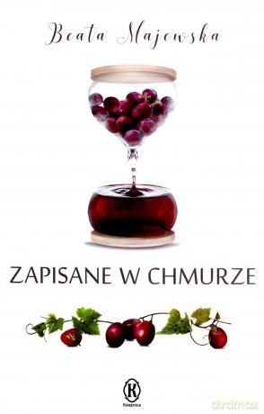 Zapisane w Chmurze - Beata Majewska [KSIĄŻKA]