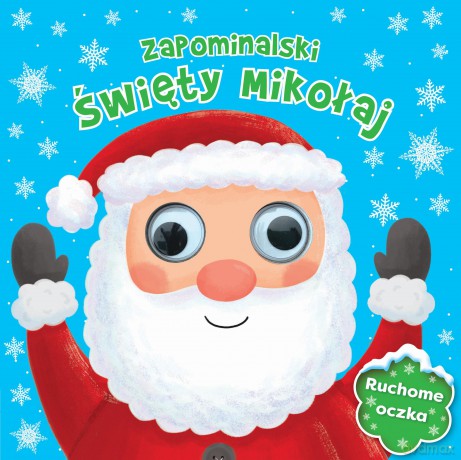 Zapominalski Święty Mikołaj Ruchome Oczka [KSIĄŻKA]