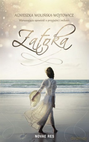 Zatoka - Agnieszka Wolińska-Wójtowicz [KSIĄŻKA]