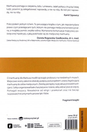 Zdrowaś Mario Reportaże o Medycznej Marihuanie - Aleksandra Pezda [KSIĄŻKA]