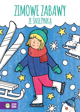 Zimowe Zabawy Ze Śnieżynką - Justyna Jednoróg [KSIĄŻKA]