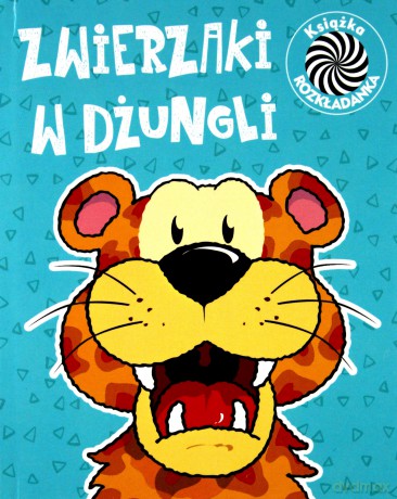 Zwierzaki w Dżungli Ruchome Obrazki [KSIĄŻKA]