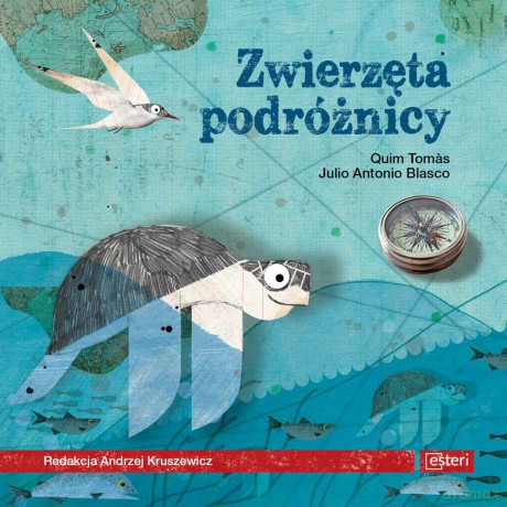 Zwierzęta Podróżnicy - Quim Tomas, Julio Antonio Blasco [KSIĄŻKA]