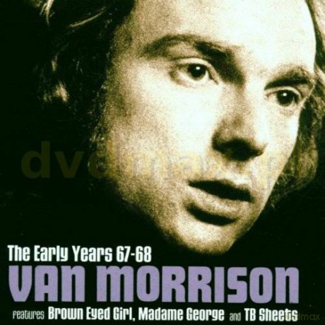 Van Morrison: The Early Years 67-68 [CD]