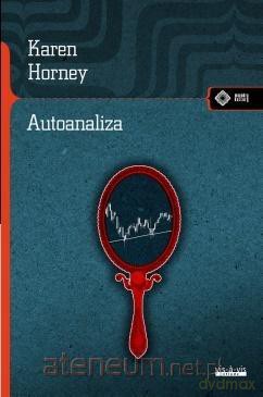 Autoanaliza - Karen Horney [KSIĄŻKA]