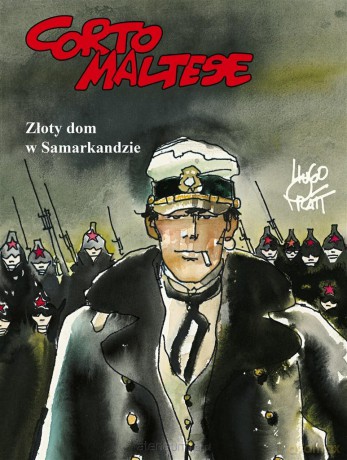 Corto Maltese (Tom 8) Złoty dom w Samarkandzie - Hugo Pratt, Hugo Pratt [KOMIKS]