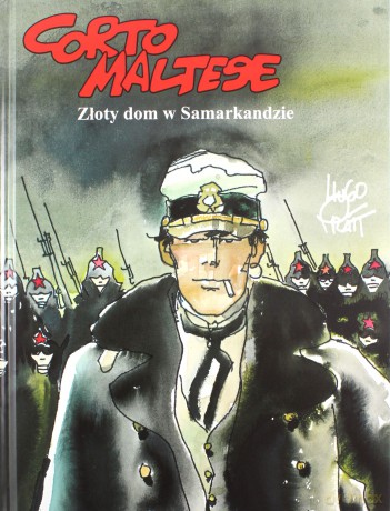 Corto Maltese (Tom 8) Złoty dom w Samarkandzie - Hugo Pratt, Hugo Pratt [KOMIKS]
