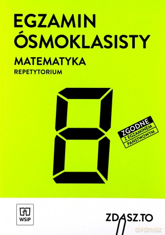 Egzamin ósmoklasisty. Matematyka. Repetytorium [KSIĄŻKA]