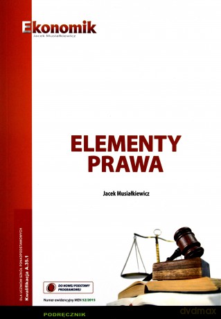 Elementy prawa podręcznik - Jacek Musiałkiewicz [KSIĄŻKA]