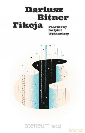 Fikcja - Dariusz Bitner [KSIĄŻKA]