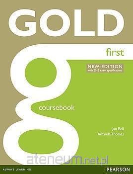Gold First CB + 2015 exam specifications [KSIĄŻKA]