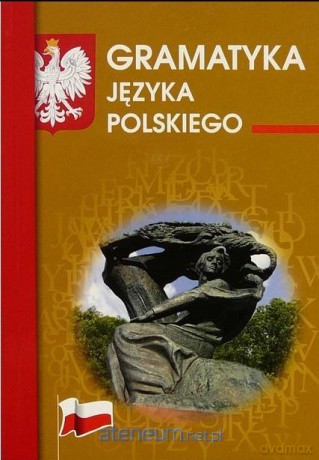 Gramatyka języka polskiego - Justyna Rudomina, Maria Mameła [KSIĄŻKA]