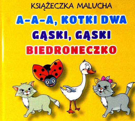 Harmonijka mała. A-a-a kotki dwa, Gąski gąski [KSIĄŻKA]