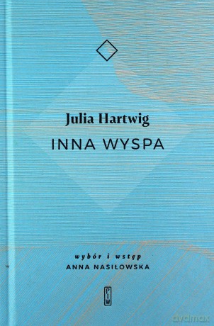 Inna wyspa - Julia Hartwig [KSIĄŻKA]
