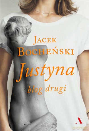 Justyna. Blog drugi - Jacek Bocheński [KSIĄŻKA]