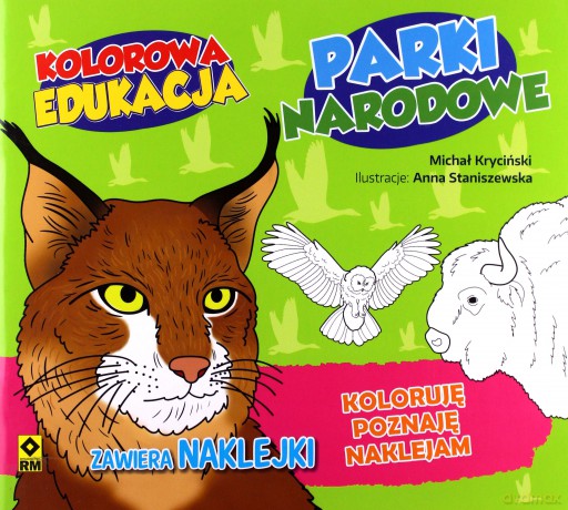 Kolorowa edukacja - Parki narodowe Polski - Michał Kryciński [KSIĄŻKA]