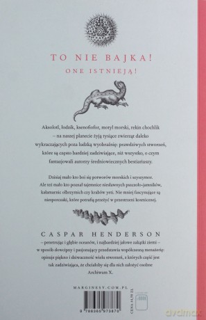 Księga zwierząt niemalże niemożliwych - Caspar Henderson [KSIĄŻKA]
