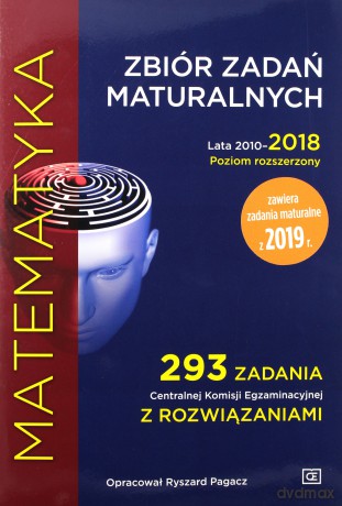 Matematyka LO zbiór zadań maturalnych Zakres rozszerzony [KSIĄŻKA]