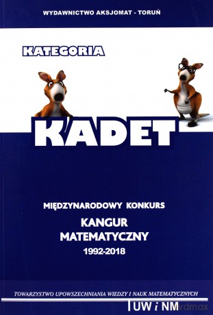 Matematyka z wesołym Kangurem Poziom KADET [KSIĄŻKA]
