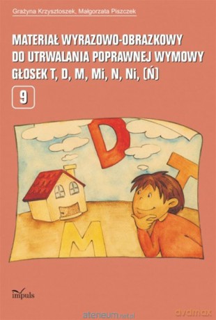 Materiał wyrazowo-obrazkowy... T,D,M,N. - Małgorzata Piszczek, Grażyna Krzysztoszek [KSIĄŻKA]
